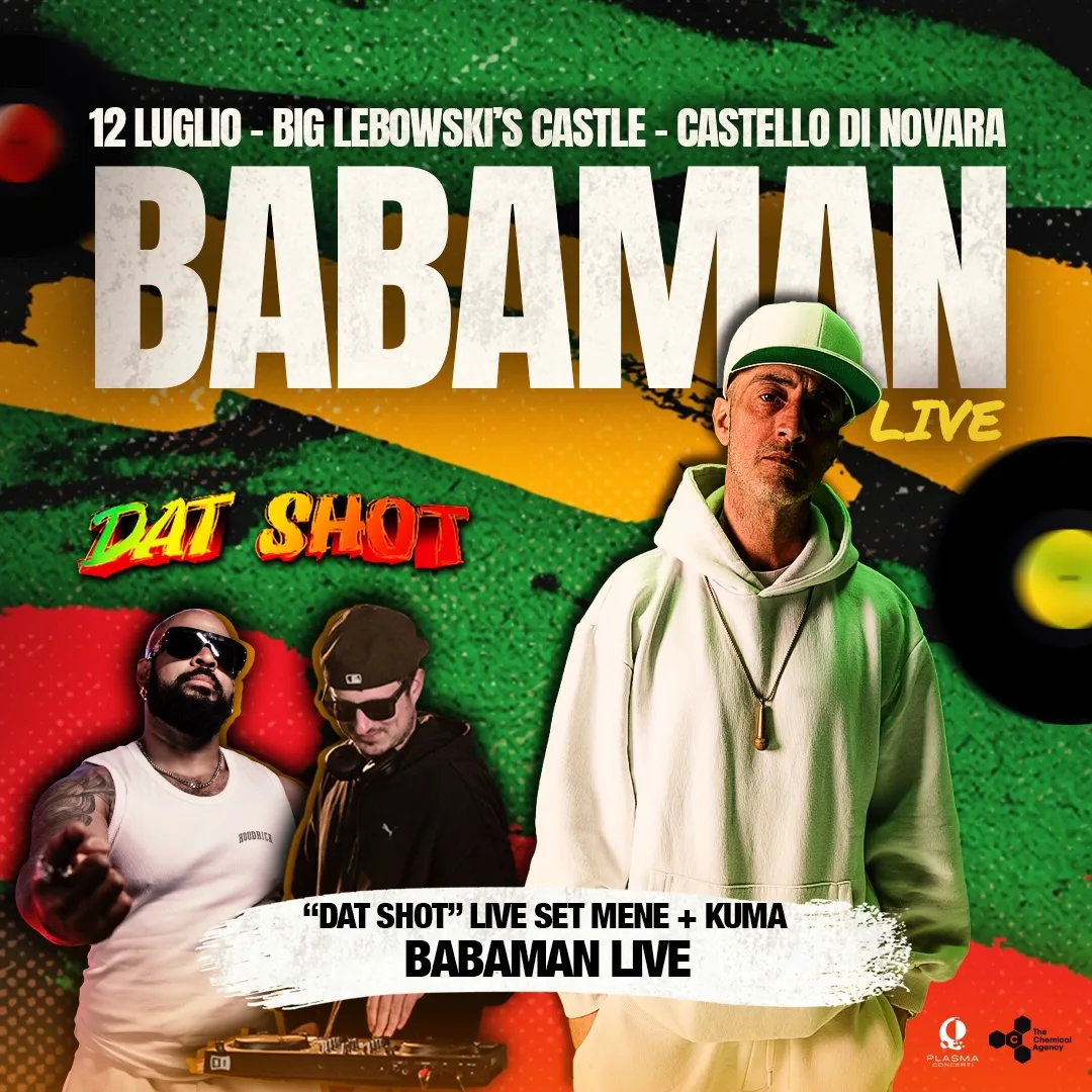 Dat Shot con Babaman live al Castello di Novara – 12 luglio 2026