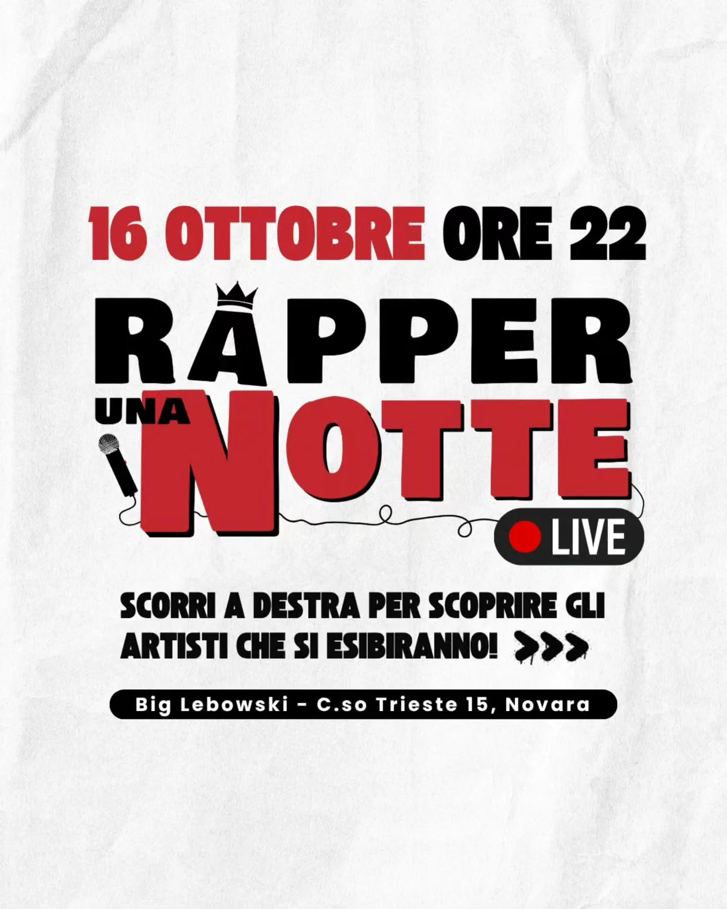 Rapper Una Notte Live al Big Lebowski Culture Club – 16 ottobre 2026
