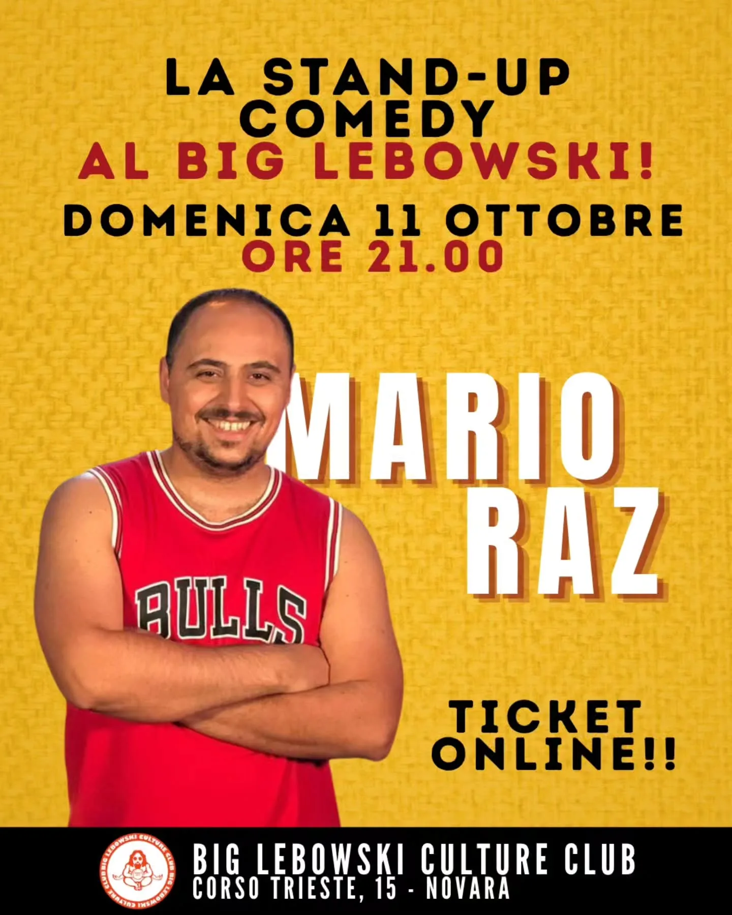 Stand-up comedy con Mario Raz al Big Lebowski Culture Club – 11 ottobre 2026